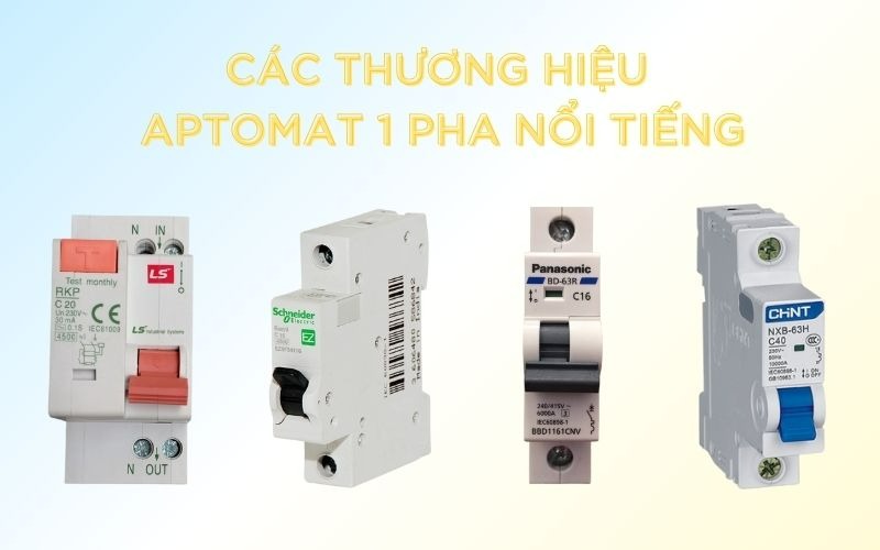 Aptomat 1 pha: Cấu tạo, phân loại và cách đấu dây chuẩn aptomat-1-pha