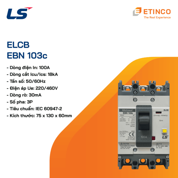 EBN103c 100A | CB khối chống giật LS ELCB 100A 30mA 3P 18kA