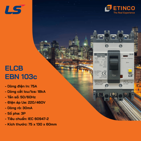 EBN103c 75A | CB khối chống giật LS ELCB 75A 30mA 3P 18kA