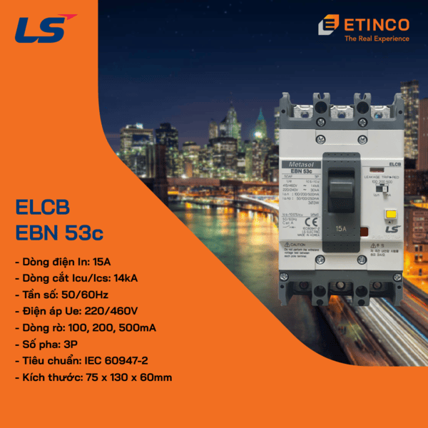 EBN53c 15A | CB khối chống giật LS ELCB 15A 30mA 3P 14kA